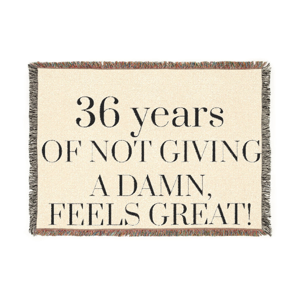 36 Years of Not Giving a Damn Woven Blanket