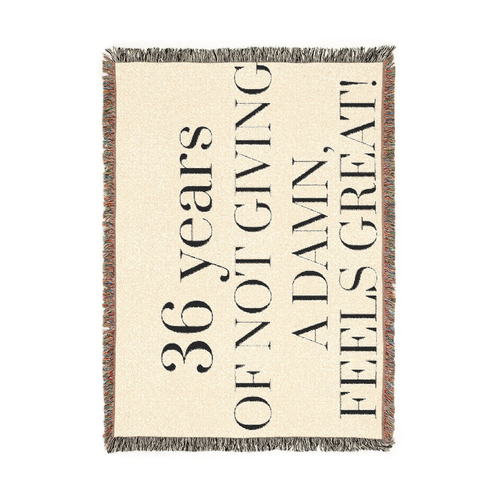 36 Years of Not Giving a Damn Woven Blanket